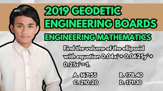 2019 Geodetic Engineering Boards Volume of an Ellipsoid [upl. by Lee600]