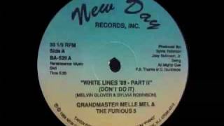 Grandmaster Melle Mel amp The Furious 5  White Lines 89  Part II [upl. by Ybot450]