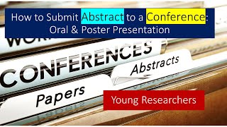 Abstract Submission for Conference  Guideline  Oral and Poster Presentation  Young Researchers [upl. by Nitsu310]