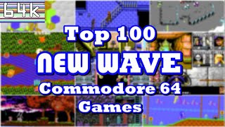 Top 100 New Wave Commodore 64 Games [upl. by Kimmi]