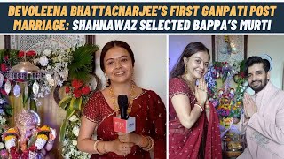 Devoleena Bhattacharjee’s first Ganpati post marriage Shahnawaz selected Bappa’s murti [upl. by Julia]