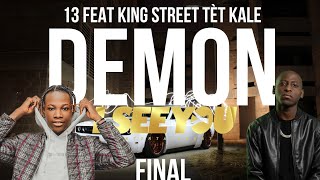 Ken G Tha Loco Feat King Street tèt kale Official Lyrics video Demon [upl. by Eylloh822]