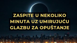 Zaspite u nekoliko minuta uz umirujuću glazbu za opuštanje [upl. by Terle]