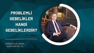 PROBLEMLİ GEBELİKLER HANGİ GEBELİKLERDİR [upl. by Lemhaj]