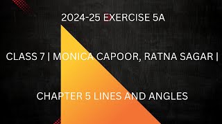 202425 Q21  Q24 EX 5A  CLASS 7  MONICA CAPOOR RATNA SAGAR  CHAPTER 5 LINES AND ANGLES [upl. by Ilanos]