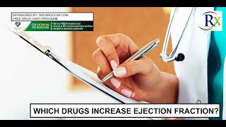 Which Drugs Increase Ejection Fraction [upl. by Sackman]