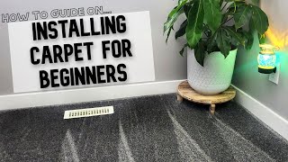 How to Install Carpet in a small room  Step by step for beginners [upl. by Vallery]