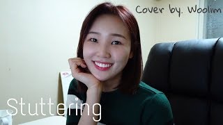 Jazmine Sullivan  Stuttering Cover by 황우림 WOOLIM [upl. by Razal]