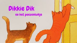 DIKKIE DIK en het Poezenluikje [upl. by Noni386]