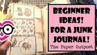 BEGINNER JUNK JOuRnaL Ideas The Paper Outpost EASY TECHNIQUES For Beginners [upl. by Kcirttap405]