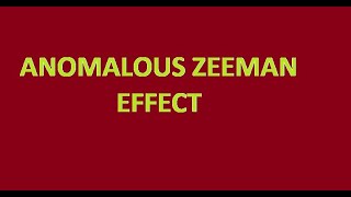 Anomalous Zeeman effect [upl. by Armond]