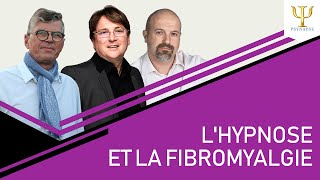 Lhypnose pour soulager la fibromyalgie [upl. by Sibell116]