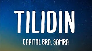 Capital Bra Samra  Tilidin Lyrics [upl. by Reichel]