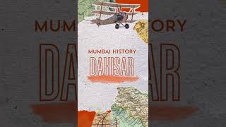 History of Dahisar dahisar historicalfacts mumbai knowledge educational [upl. by Publea]