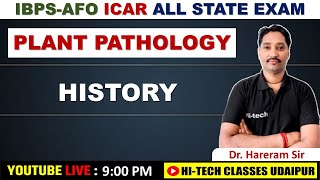 PLANT PATHOLOGY  4 HISTORY  IBPSAFO  ICAR  IARI  BHU  AGTA  ADO  ALL STATES EXAM [upl. by Carrew]