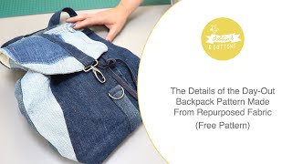 The details of the day out backpack pattern The pattern is free to newsletter subscribers [upl. by Hsilgne]