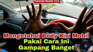 Tutorial Menentukan Patokan Body Kiri Mobil Dengan Mudah Feeling Ban Kiri Mobil  Bemper Mobil [upl. by Bronson]