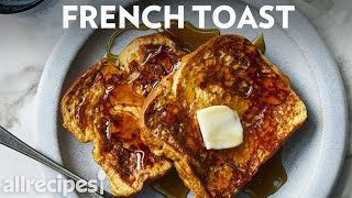 How to Make Simple French Toast  Allrecipes [upl. by Jadwiga]