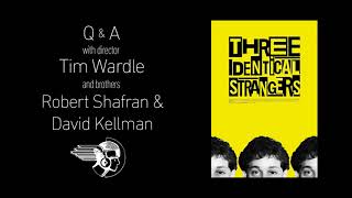 Three Identical Strangers QampA with Director Tim Wardle amp guests [upl. by Mw247]