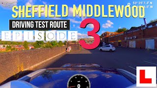 SHEFFIELD MIDDLEWOOD DRIVING TEST  ROUTE 3 drivingtestvideo middlewooddrivingtestroute sheffield [upl. by Atteirneh]