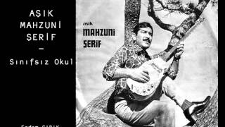 Aşık Mahzuni Şerif  Sınıfsız Okul [upl. by Cyprian]