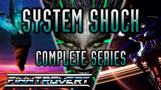 System Shock  Complete Retrospective Series [upl. by Drareg137]