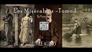 Les Misérables  Tome 1  Victor Hugo  Livre Audio [upl. by Aiker978]