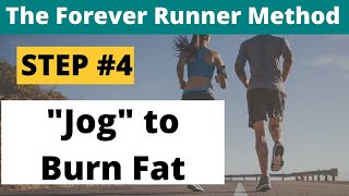 The Forever Runner Method Step 4 JOG  How to start Maffetone Training [upl. by Afrikah]