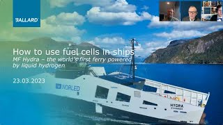 Mission Hydrogen Webinar How to Use Fuel Cells in Ships [upl. by Winikka121]