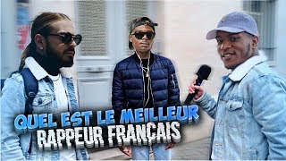 QUEL EST LE MEILLEUR RAPPEUR FRANÇAIS   Micro Trottoir [upl. by Penelope627]