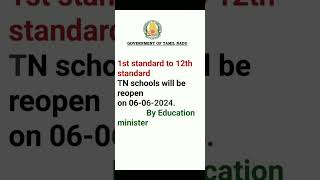 TN schools reopen date tnschoolreopeningdate2024 [upl. by Burck]