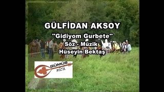 Gülfidan Aksoy  Gidiyom Gurbete  Official Video [upl. by Peterman367]