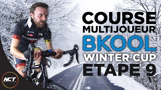 BKOOL WINTER CUP  Etape 9  Course Multijoueur [upl. by Maker706]