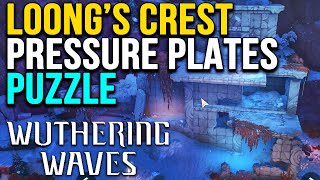 Loongs Crest Pressure Plate Puzzle Wuthering Waves [upl. by Bobbie]