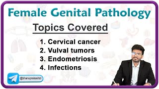 Female Reproductive Pathology Part  1  Cervical cancer Vulval tumors Endometriosis infections [upl. by Hinson]