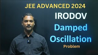 Damped oscillation Irodov 479 Problem [upl. by Oicapot614]