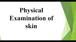 Physical Examination Of skin  Assessment Of Skin Primary and Second Lesions  Braden Scale [upl. by Atilal]