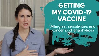 Everything I considered when planning to get my vaccine  Salicylate Sensitivity and anaphylaxis [upl. by Enylorac]