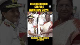 Surgeon Vice Admiral Arti Sarin Distinguished Service Awards 2024 shorts army [upl. by Shetrit]