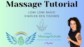 Massage Tutorial  Lomi Lomi Nui Vorbereitung Einölen [upl. by Eeliram828]