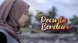 Tryana  Pecinta Berduri Official New Versi Tryana [upl. by Northey]