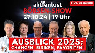 BörsenAusblick 2025 Hans A Bernecker Jürgen Schmitt Volker Schulz  aktienlust BörsenShow [upl. by Padgett]