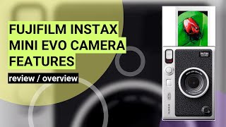 Fujifilm Instax Mini EVO Review The Ultimate Hybrid Instant Camera [upl. by Ecinnahs]