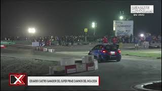 🔴 En vivo Súper Prime Rally Caminos del Inca 2024 [upl. by Paloma710]