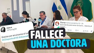 Fallece Doctora que apoyo a Doctoras de la Estampida del Cuscatlan [upl. by Goetz]