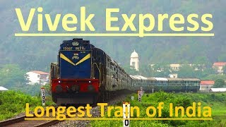 Vivek Express  15906 DibrugarhKanyakumari  Longest Train of India [upl. by Pinebrook801]