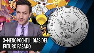 XMENOPOCHTLI DÍAS DEL FUTURO PASADO  EL PULSO DE LA REPÚBLICA [upl. by Ellary708]