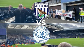 WBA VS QPR VLOG BAGGIES BOTTLE IT AGAINST QPR [upl. by Nahsed]