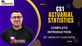 CS1 Actuarial Statistics  Detailed Introduction  For IFoA and IAI Students [upl. by Wiatt]