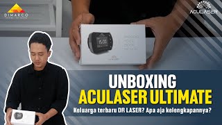 UNBOXING Aculaser Ultimate  Benerkah Keluarga Terbaru DR LASER [upl. by Elleiram441]